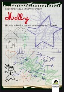 MOLLY | 9788415021223 | MARTINEZ, JESUS/FRANCO CRUZ, GUSTAVO