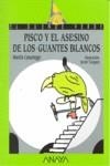 PISCO Y EL ASESINO DE LOS GUANTES VERDES | 9788466784344 | CASARIEGO, MARTIN