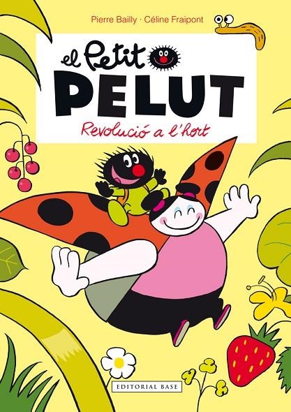 PETIT PELUT REVOLUCIÓ A L'HORT | 9788416166459