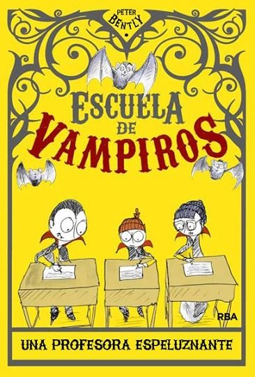 ESCUELA DE VAMPIROS 4 | 9788427204218 | BENTLY, PETER