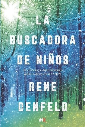 BUSCADORA DE NIÑOS, LA | 9788494731013 | DENFELLD, RENE