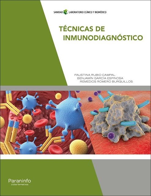 TÉCNICAS DE INMUNODIAGNÓSTICO | 9788497329934 | ROMERO BURGUILLOS, REMEDIOS / GARCÍA ESPINOSA, BENJAMÍN / RUBIO CAMPAL, FAUSTINA