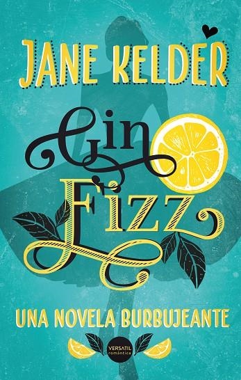 GIN FIZZ | 9788417451172 | KELDER, JANE