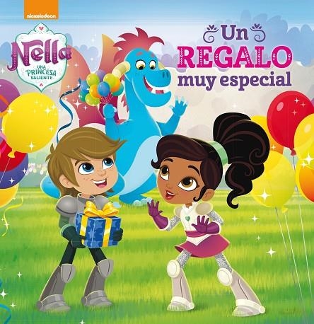 UN REGALO MUY ESPECIAL (NELLA, UNA PRINCESA VALIENTE. PRIMERAS LECTURAS) | 9788448850579 | , NICKELODEON