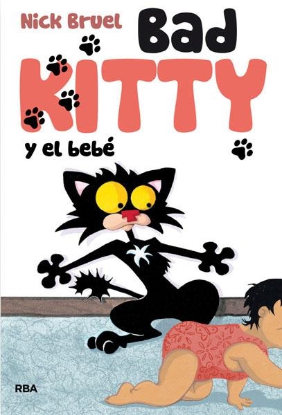 BAD KITTY Y EL BEBE | 9788427204157 | BRUEL, NICK