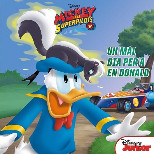 MICKEY I ELS SUPERPILOTS. UN MAL DIA PER A EN DONALD | 9788491376071 | DISNEY