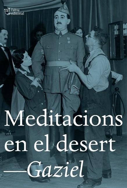 MEDITACIONS EN EL DESERT | 9788494782985 | GAZIEL