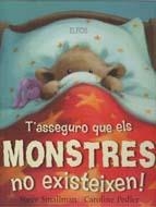 T'ASSEGURO QUE ELS MONSTRES NO EXISTEIXEN | 9788484233169 | SMALLMAN, STEVE