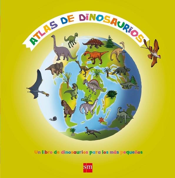 ATLAS DE DINOSAURIOS | 9788467553017 | FRADIN, NATACHA