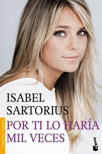 POR TI LO HARIA MIL VECES | 9788427039674 | SARTORIUS, ISABEL