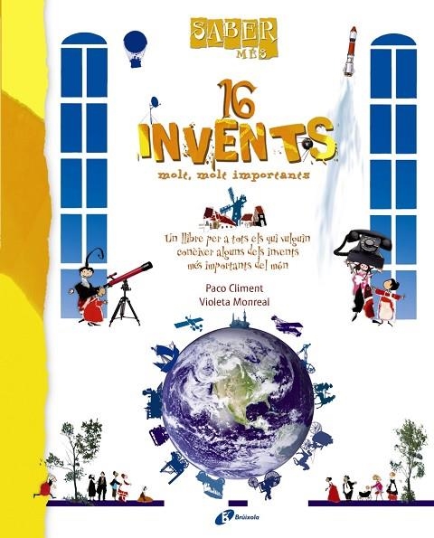 16 INVENTS MOLT, MOLT IMPORTANTS | 9788499061290 | CLIMENT, FRANCISCO / MONREAL, VIOLETA