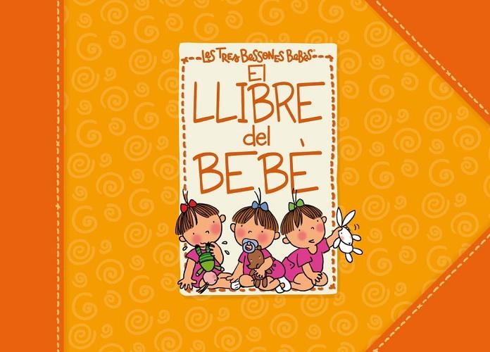 LLIBRE DEL BEBÈ DE LES TRES BESSONES, EL | 9788448830953