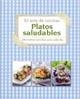 ARTE DE COCINAR PLATOS SALUDABLES 100 RECETAS SENCILLAS PARA | 9781445468785 | AAVV