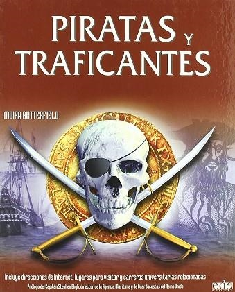 PIRATAS Y TRAFICANTES | 9788496609938 | BUTTERFIELD, MOIRA