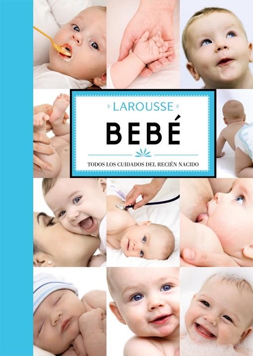 LAROUSSE DEL BEBE | 9788480169721 | LAROUSSE