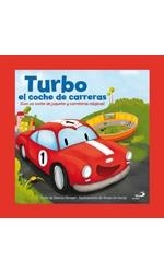 TURBO EL COCHE DE CARRERAS. CON UN COCHE DE JUGUETE Y CARRE | 9788428538787 | STREGER, SHARON