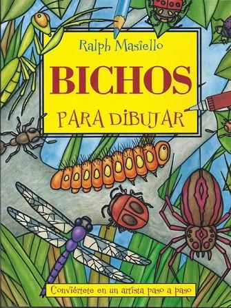 BICHOS PARA DIBUJAR | 9788415053071 | MASIELLO, RALPH