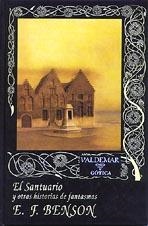 SANTUARIO Y OTRAS HISTORIAS DE FANTASMAS | 9788477022701 | BENSON, E.F.