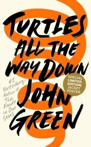 TURTLES ALL THE WAY DOWN | 9780241335437 | GREEN, JOHN