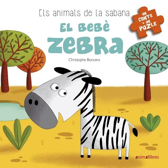 EL BEBÈ ZEBRA | 9788416844777 | BONCENS, CHRISTOPHE