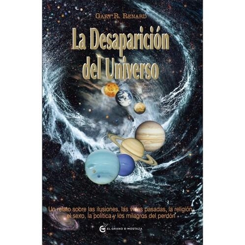 LA DESAPARICIÓN DEL UNIVERSO | 9788493727499 | R. RENARD, GARY