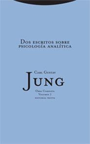 DOS ESCRITOS SOBRE PSICOLOGÍA ANALÍTICA | 9788481647594 | JUNG, CARL GUSTAV