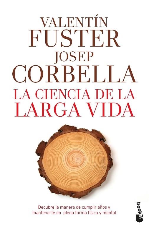 LA CIENCIA DE LA LARGA VIDA | 9788408193784 | FUSTER, VALENTÍN / CORBELLA, JOSEP