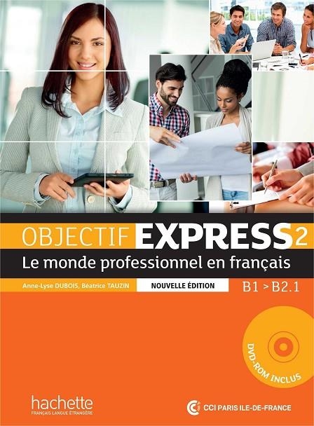 OBJECTIF EXPRESS 2 ALUMNO+CD | 9782014015751 | TAUZIN-DUBOIS