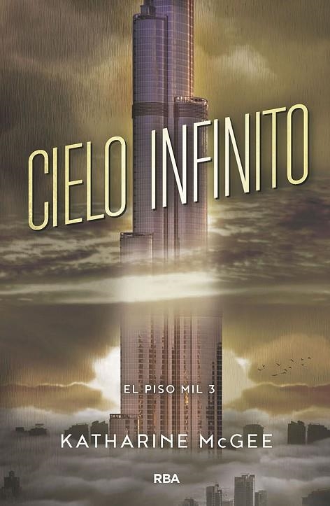 EL PISO MIL 3. CIELO INFINITO | 9788427213425 | MCGEE , KATHARINE