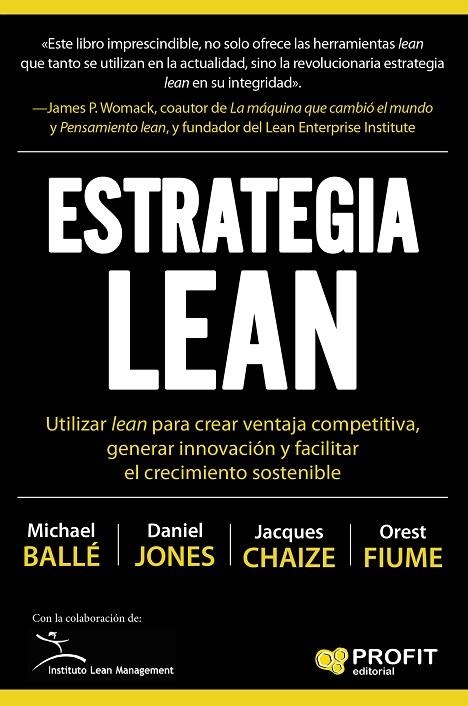 ESTRATEGIA LEAN | 9788416904907 | BALLÉ, MICHAEL / JONES, D. / FIUME, OREST J. / CHAIZE, JACQUES