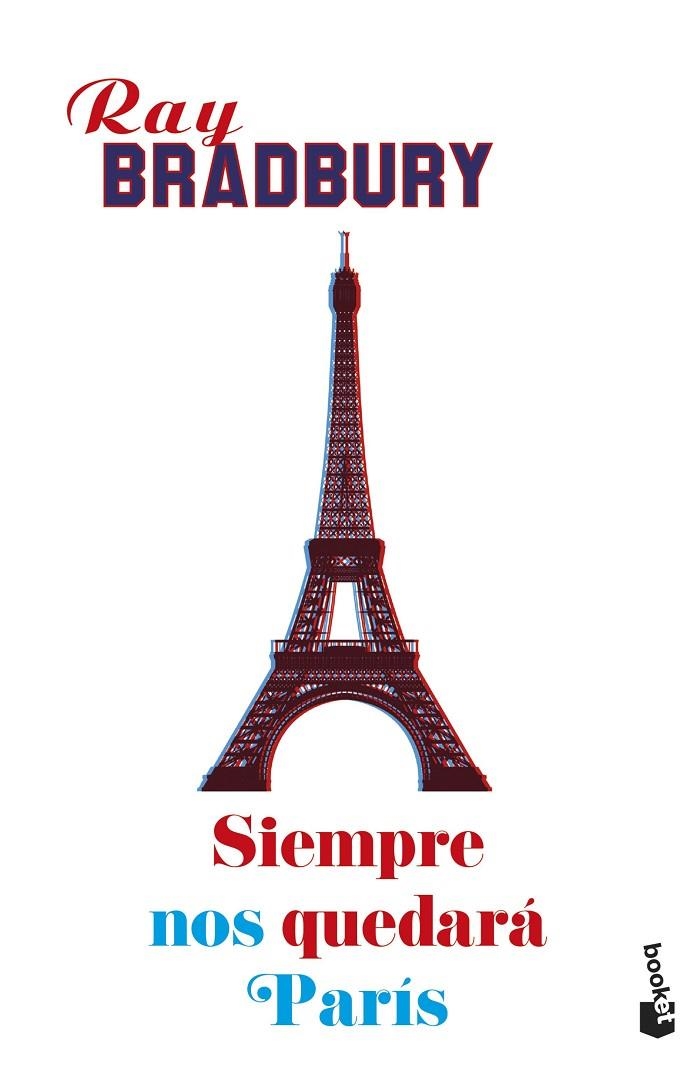 SIEMPRE NOS QUEDARÁ PARÍS | 9788445005477 | BRADBURY, RAY