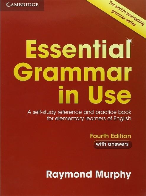 ESSENTIAL GRAMMAR IN USE WITH ANSWERS 4TH EDITION | 9781107480551 | MURPHY,RAYMOND