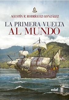 PRIMERA VUELTA AL MUNDO,LA | 9788441438835 | RODRIGUEZ GONZALEZ,AGUSTIN R