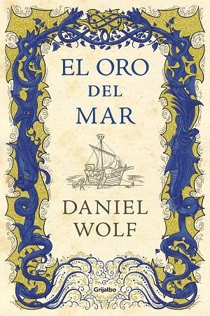 EL ORO DEL MAR | 9788425356803 | WOLF, DANIEL