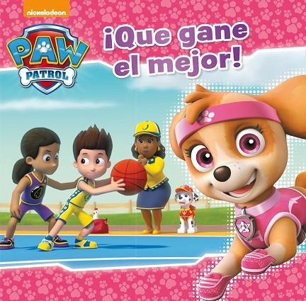 QUE GANE EL MEJOR! (PAW PATROL - PATRULLA CANINA. PRIMERAS LECTURAS) | 9788448848040 | , NICKELODEON