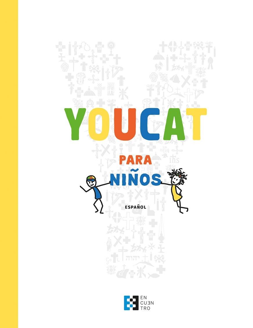 YOUCAT PARA NIÑOS | 9788490559369 | VV. AA.