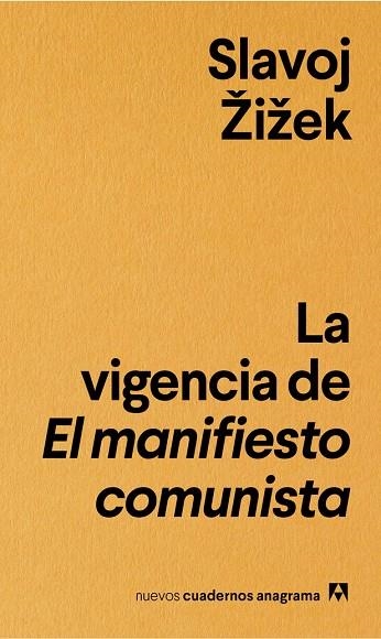 LA VIGENCIA DE EL MANIFIESTO COMUNISTA | 9788433916235 | ?I?EK, SLAVOJ