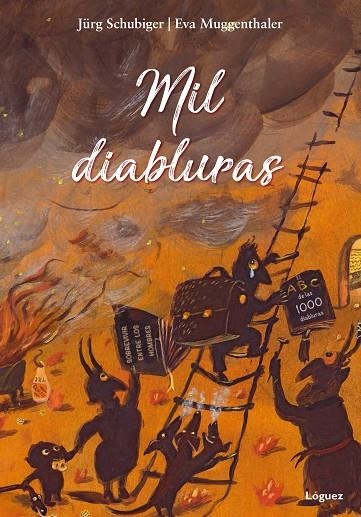 MIL DIABLURAS | 9788494705281 | SCHUBIGER, JÜRG