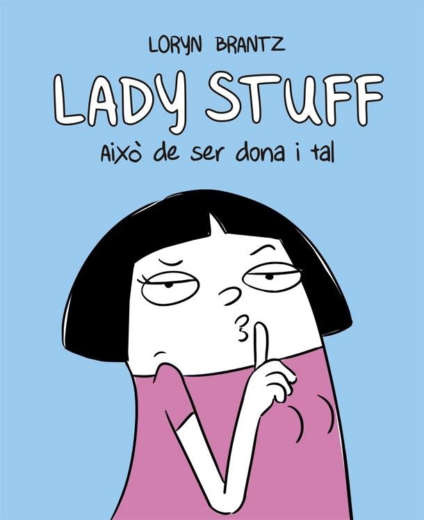 LADY STUFF CAT | 9788416670604 | BRANTZ, LORYN