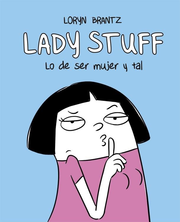 LADY STUFF CAS | 9788416670598 | BRANTZ, LORYN