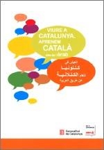 VIURE A CATALUNYA. APRENEM CATALÀ DES DE L'ÀRAB | 9788439381952 | FONT , JORDI / FORTIANA , BERTA / GANYET , ROSABEL