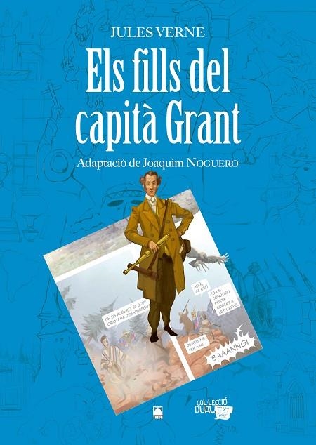 ELS FILLS DEL CAPITÀ GRANT COL·LECCIÓ DUAL 3 | 9788430769223 | FORTUNY GINÉ, JOAN BAPTISTA / MARTÍ RAÜLL, SALVADOR / MIRET PUIG, PAU