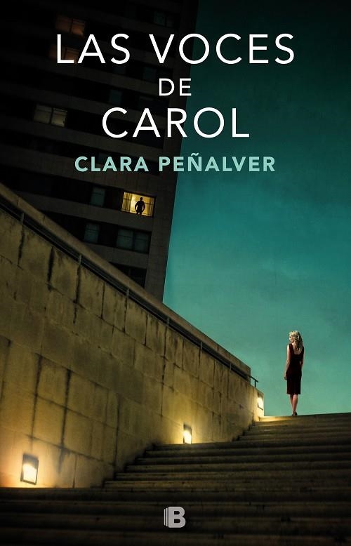 LAS VOCES DE CAROL | 9788466664165 | PEÑALVER, CLARA