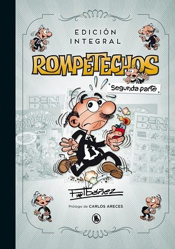 ROMPETECHOS (EDICIÓN INTEGRAL: SEGUNDA PARTE) | 9788402421494 | IBÁÑEZ, FRANCISCO