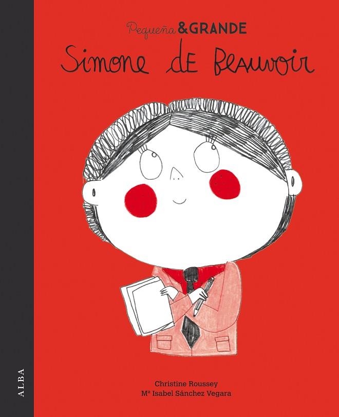 PEQUEÑA & GRANDE SIMONE DE BEAUVOIR | 9788490654842 | SÁNCHEZ VEGARA, Mª ISABEL