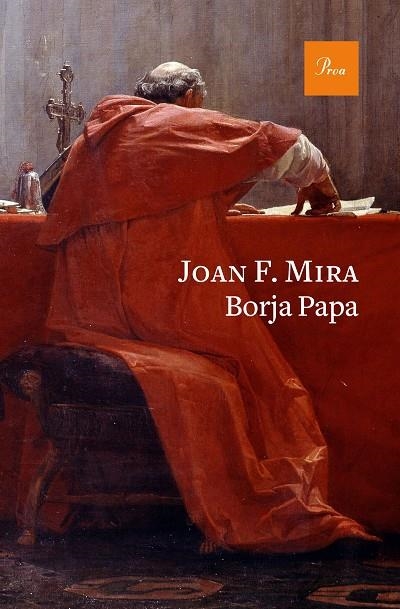 BORJA PAPA | 9788475887234 | MIRA, JOAN FRANCESC