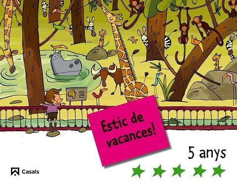 ESTIC DE VACANCES 5 ANYS | 9788421842775 | VARIOS AUTORES