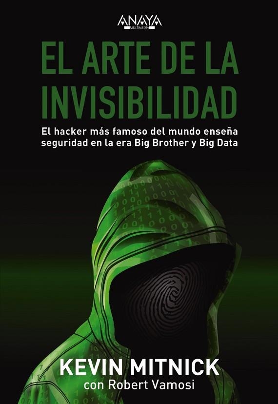 EL ARTE DE LA INVISIBILIDAD | 9788441540613 | MITNICK, KEVIN / VAMOSI, ROBERT