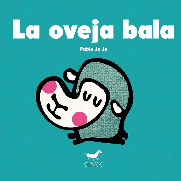 LA OVEJA BALA | 9788494317248 | PABLO JE JE