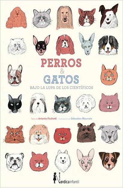 PERROS Y GATOS BAJO LA LUPA DE LOS CIENTÍFICOS | 9788416830046 | FISCHETTI, ANTONIO